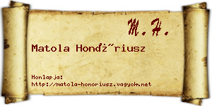 Matola Honóriusz névjegykártya